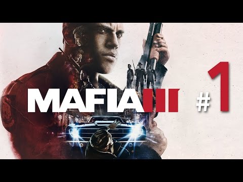 Mafia 3 - Walkthrough Gameplay Part 1 [PlayStation 4]