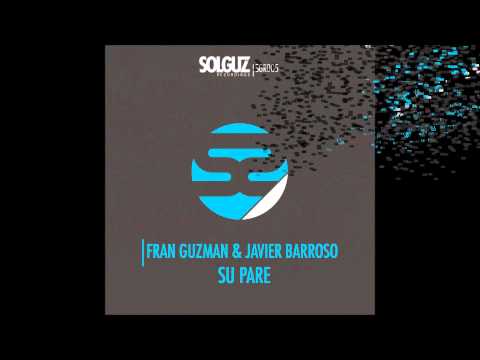 Fran Guzman,Javier Barroso - Su Pare,Go Crazy .E,.P