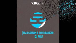 Fran Guzman,Javier Barroso - Su Pare,Go Crazy .E,.P