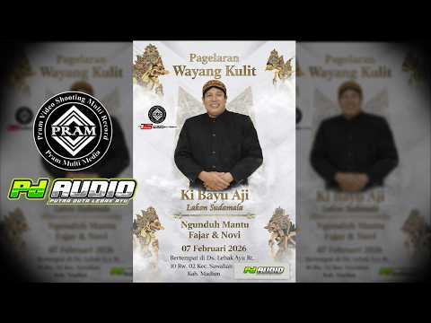 LIVE Pagelaran Wayang Kulit Ki BAYU AJI (Sawahan Madiun) - Ngunduh Mantu FAJAR & NOVI - PD Audio