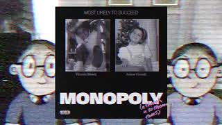 Ariana Grande &amp; Victoria Monet - MONOPOLY (High Quality Audio)