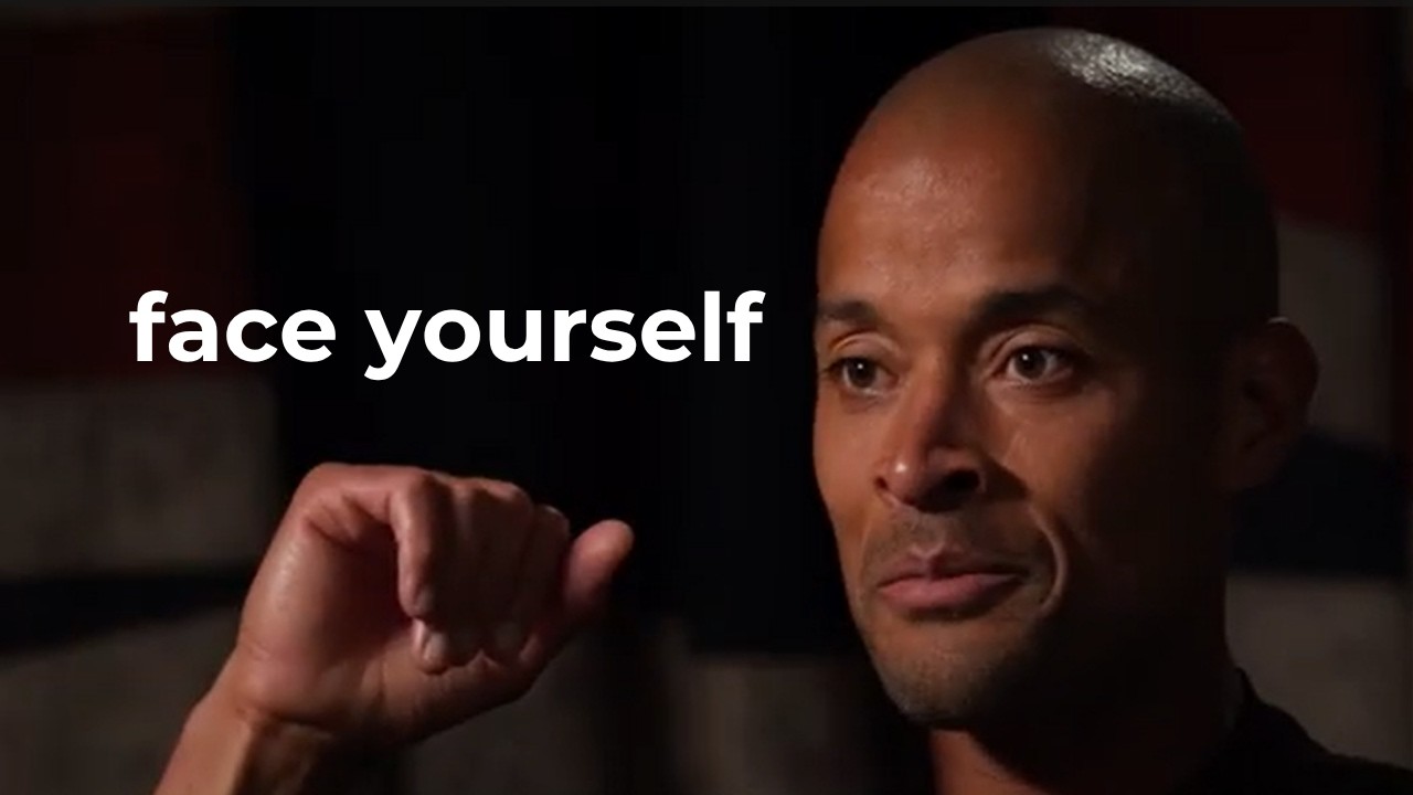 You Have To Face Yourself - David Goggins Motivation