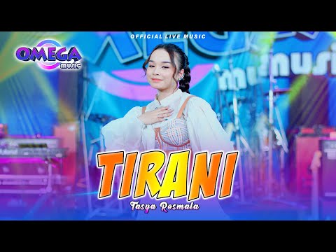 Tirani - Tasya Rosmala (Omega Music)