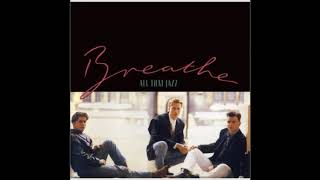 Breathe - Any Trick (Original) (Remastered)
