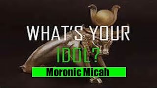 Micah 071417 : Are You Committing Spiritual Suicide with Idols? Time To Get Rid of Them