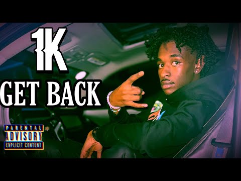 1K- Get Back