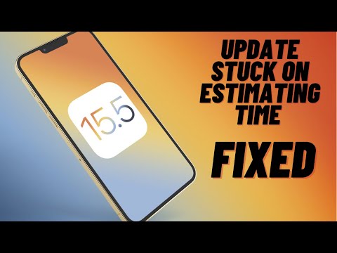 Fix iOS 15.5 Update Stuck On estimating Time ✅✅