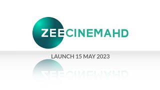 CHANNEL LAUNCH (15/5/23) ZEE CINEMA HD