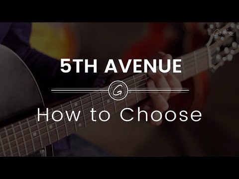 Godin Guitars 5th Avenue models - HOW TO CHOOSE