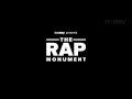 The Rap Monument (Uncensored Full Length) 