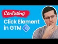 Click Element Variable in Google Tag Manager (how to use it correctly)