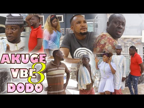 AKUGE VBE DODO [PART 3] - LATEST BENIN MOVIES 2019