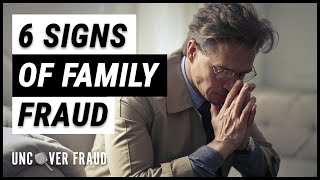 Family Fraud - A family member is stealing from me. What to do? | Uncover Fraud