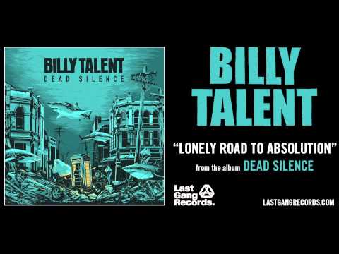 Lonely Road to Absolution - Billy Talent