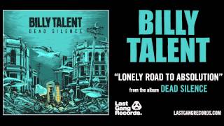 Billy Talent - Lonely Road To Absolution