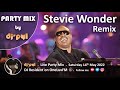 Party Mix by DJ' PYL the best of Stevie WONDER remixes for his birthday on May 13th.