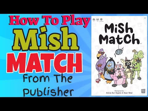 How to Play Mish Match