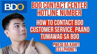 PAANO TUMAWAG SA BDO CONTACT CENTER, HOW TO CALL BDO CUSTOMER SERVICE, PAANO TUMAWAG SA BDO UNIBANK