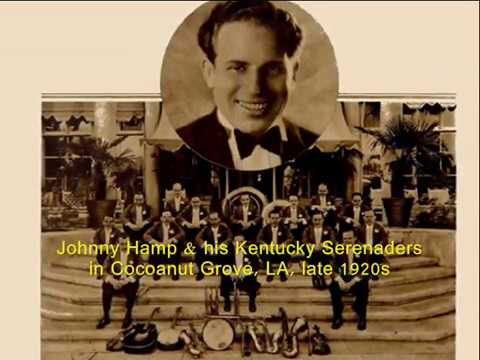 Roaring 1920s: Johnny Hamp's Kentucky Serenaders- The Sunrise, 1927