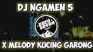 Download lagu DJ NGAMEN 5 REMIX X MELODY KUCING GARONG || FREE FLM mp3