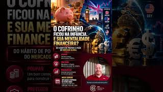 #13 Mentalidade Financeira