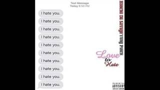 Love to Hate (Feat. Yung Pinch) (Audio) - Honcho Da Savage