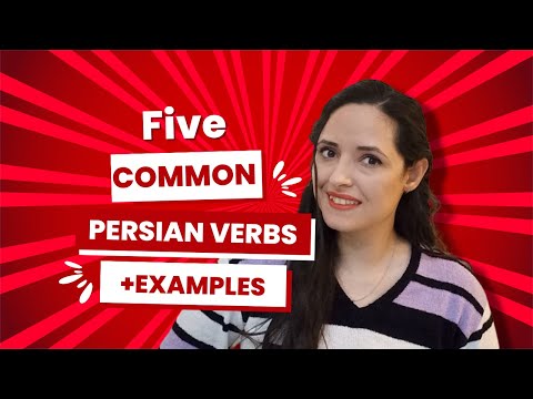 Learn Persian : Common Persian Verbs with Useful Examples | Learn Farsi as a beginner