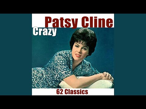 Country Music:Crazy-Patsy Cline Lyrics and Chords