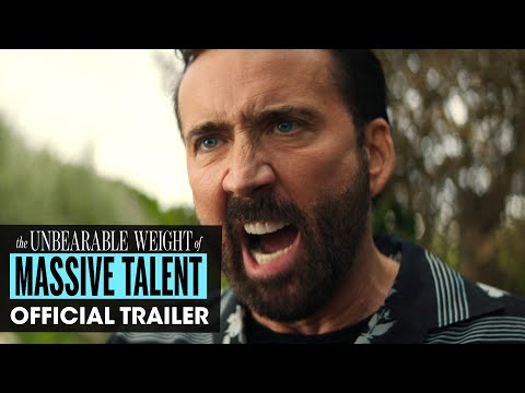 The Unbearable Weight of Massive Talent (2022 Movie) Official Trailer – Nicolas Cage