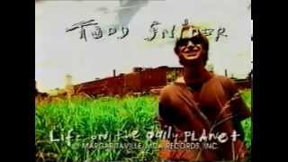 Todd Snider - Life on the Daily Planet