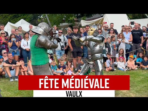 🏰 Fête médiévale de Vaulx 🏰