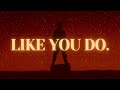 Like You Do by Joji but it will change your life