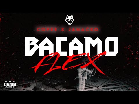 Copee x Janačko - Bacamo Flex