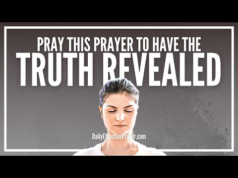 Prayer For Truth | Prayers For Truth To Be Revealed, To Come Out