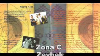 Zona C - 08 - Zeybek