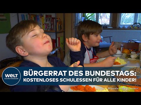BÜRGERRAT DES BUNDESTAGS: Kostenloses Mittagessen für alle Schul- und Kitakinder in Deutschland!