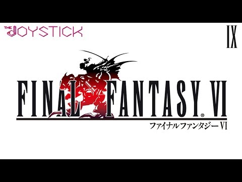 "Dragons, Doomgaze, and Dinos" - PART 9 - Final Fantasy VI