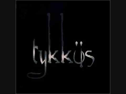 TYKKÜS - With His Love (demo)