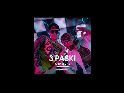 QBIK x VHS - 3 PASKI prod. Vłodarski - CENZURA