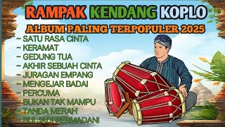 Download lagu KENDANG RAMPAK JAIPONG 2025, AUDIO JERNIH BASS GLEERR,SATU RASA CINTA, LUKAKU, ANDAI TAK BERPISAH mp3
