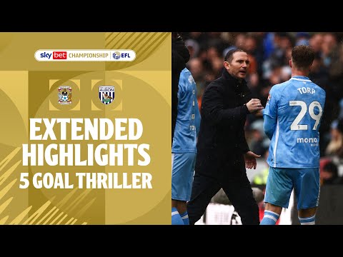 ASTONISHING COMEBACK! | Coventry City v West Brom extended highlights
