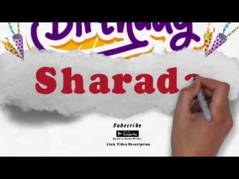 Happy Birthday Sharada