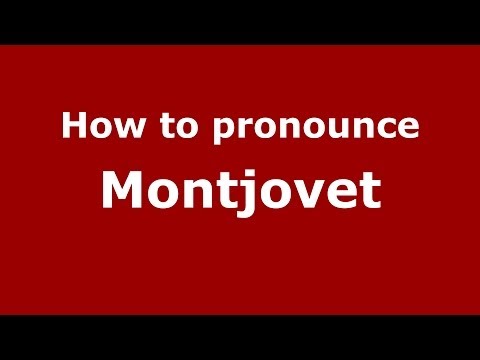 How to pronounce Montjovet (Italian/Italy) - PronounceNames.com
