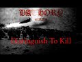 Bathory - "Distinguish To Kill" for Requiem 30 Years Anniversary