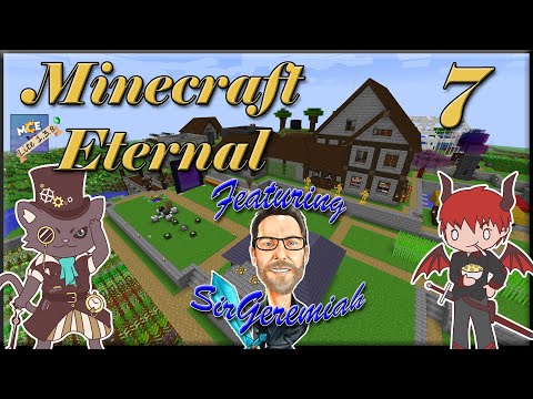 Minecraft: MC Eternal Lite ft. SirGeremiah (Episode 7)
