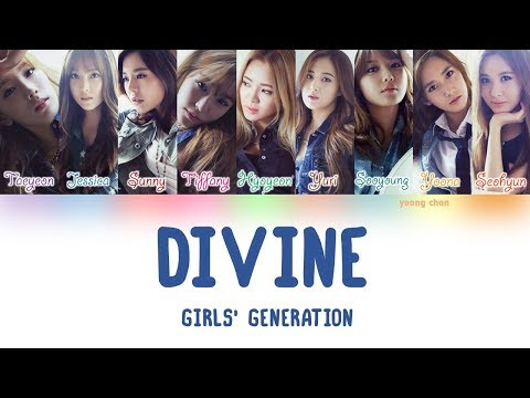 Girls’ Generation (少女時代) – DIVINE Lyrics (KAN/ROM/ENG)