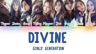 Girls’ Generation (少女時代) – DIVINE Lyrics (KAN/ROM/ENG)