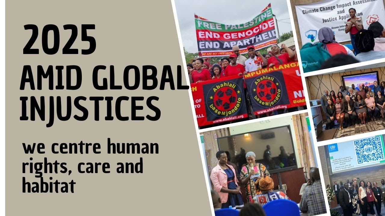 2025 with HIC: Collective Action for Habitat, Justice and Care