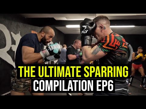 The Ultimate Sparring Compilation EP6 | Muay Thai & Kickboxing