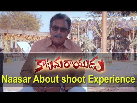 Nassar about Katamarayudu Movie